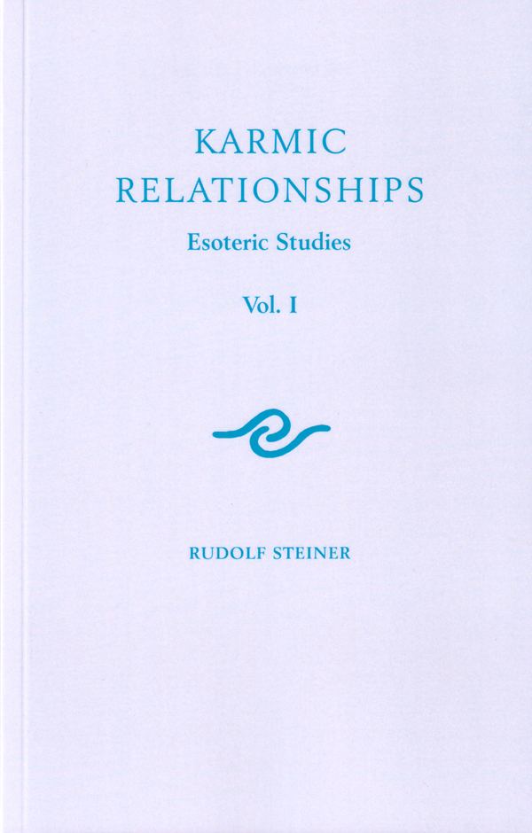 Karmic-Relationships - Volume 1 - Rudolf Steiner